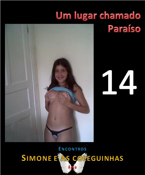 Foto 1 do Conto erotico: 14b – Simone e as coleguinhas