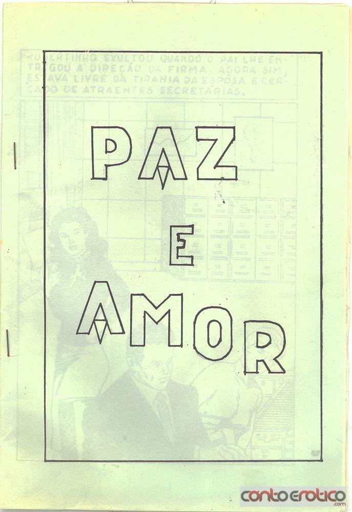 Quadrinho Erotico Paz e Amor Imagem 1